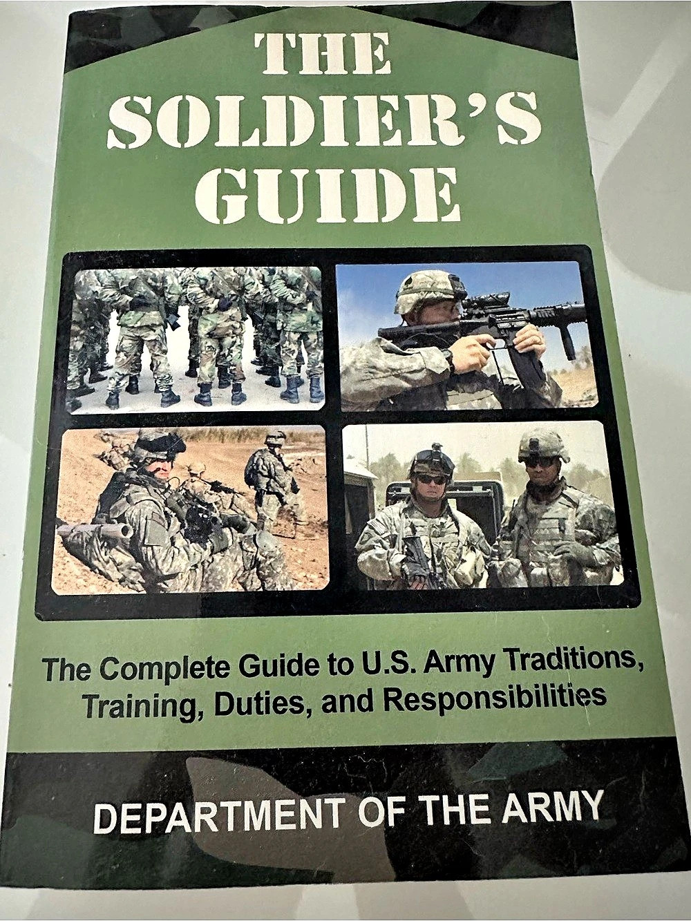 Skyhorse Publishing, Inc. The Soldier's Guide. U.S. Army Military Guide Book